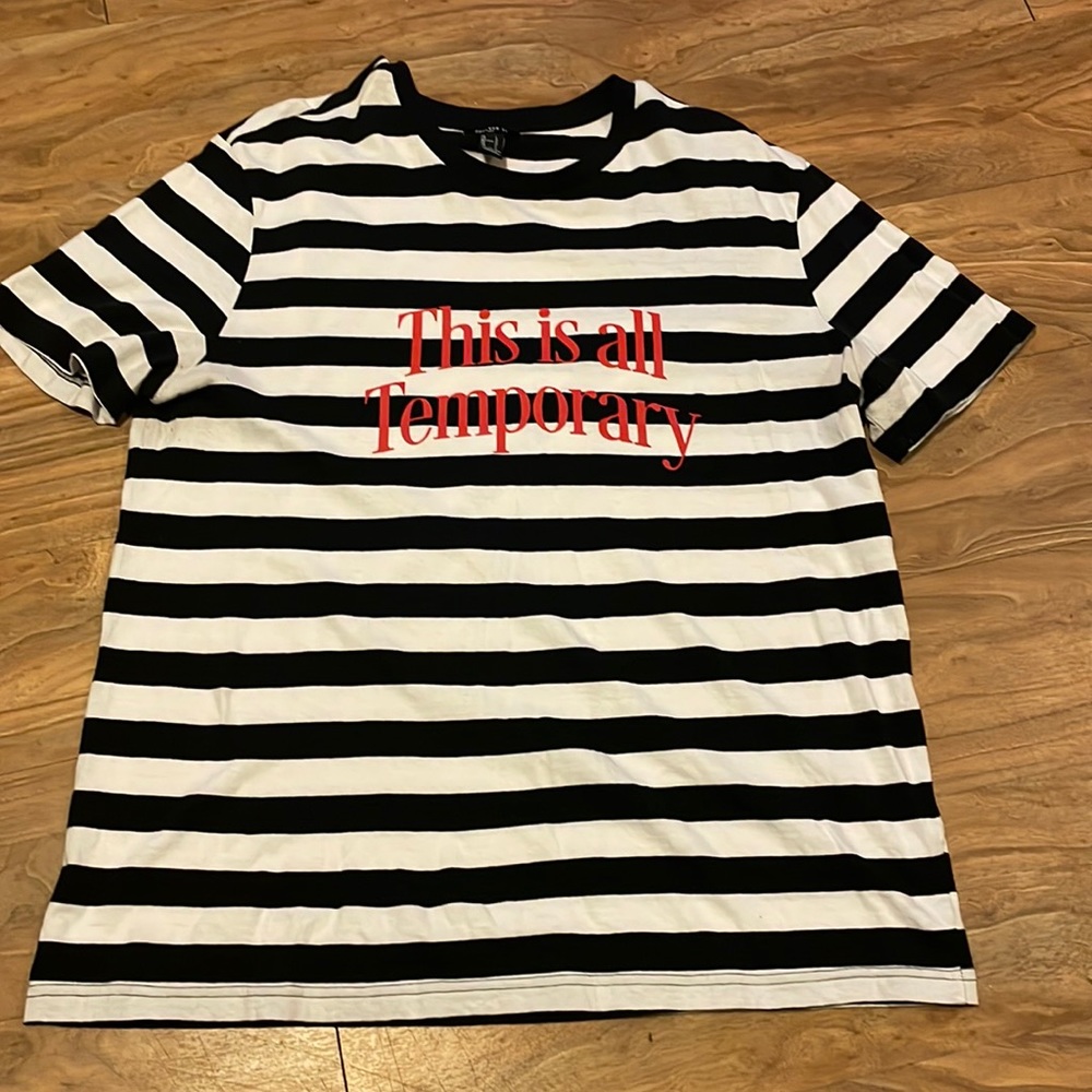 This Is All Temporary Tee